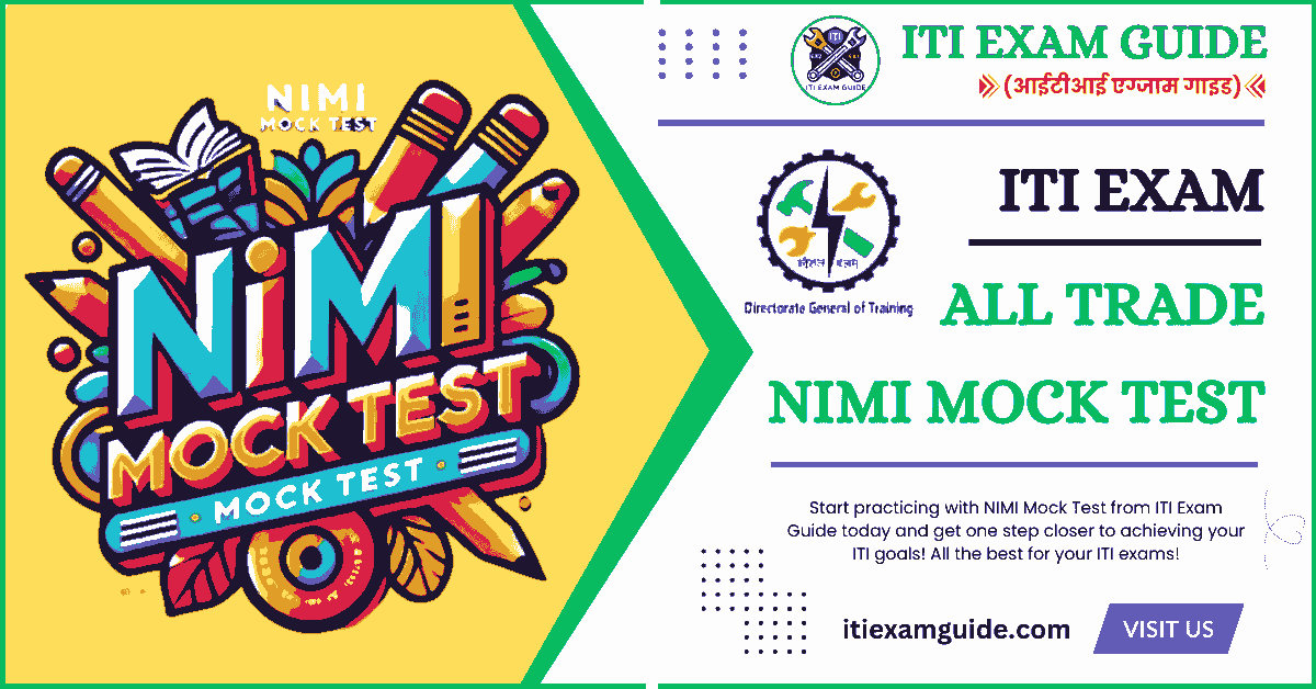 ITI Exam All Trade Nimi Mock Test